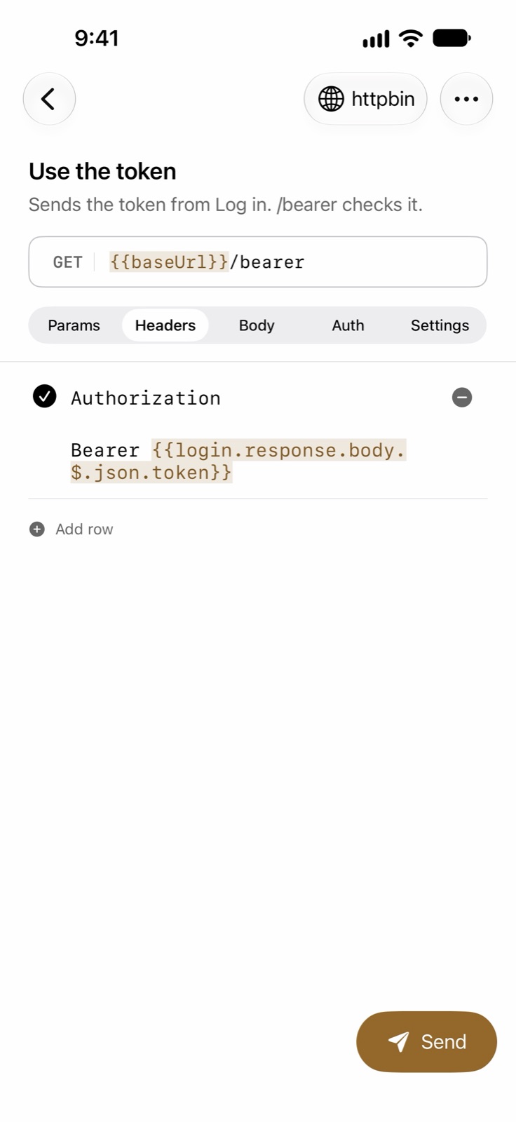 Saluki on iPhone, showing the Headers tab of a GET request named Use the token. One header, Authorization, has the value Bearer {{login.response.body.$.json.token}}. A Send button is at the bottom right.